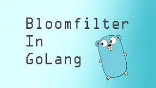 Bloom Filters in GoLang