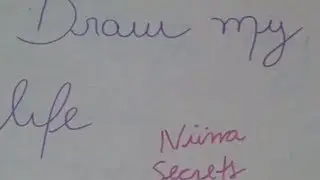 Draw my life - NiinaSecrets ♡