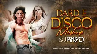 Dard E Disco | Mashup | DJ Prasad | Remix | Om Shanti Om | ShahRukh Khan | New Remix Songs