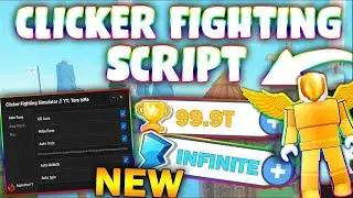 *NEW* Clicker Fighting Simulator Script (PASTEBIN 2023) (AUTOFARM MOBS, CHEST OPEN, TELEPORT  )