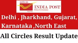 Gds Result Update All Processing cycle Delhi , Jharkhand , Karnataka,NE, Gujrat@ePostalNetwork