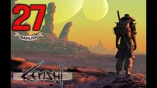 Kenshi, эпизод 27 &mdash; КАК вы продаете товар публике на своей базе?