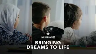 Bringing Dreams to Life