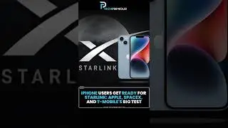 iPhone Users Get Ready for Starlink: Apple, SpaceX, and T-Mobile's Big Test