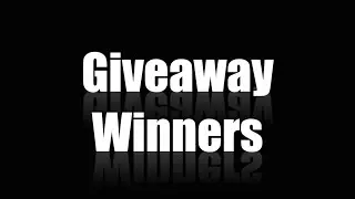 Giveaway Winners Annoucement!!