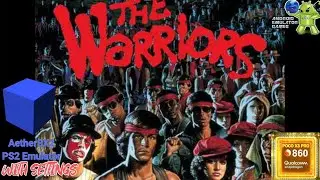 The Warriors Gameplay AetherSX2 ( PS2 Emulator ) with Settings
