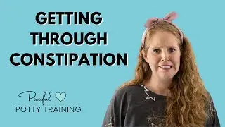Potty Training Constipation | Potty Training Expert