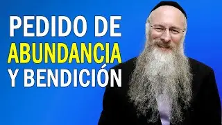 Pedido de Abundancia y Bendición al Creador