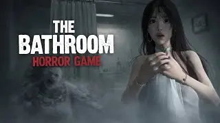 THE BATHROOM HORROR GAME PART 1 #horrorgaming #youtube #horror #gaming 
