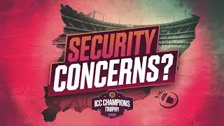 Pakistan&rsquo;s Security Concerns and Sports Diplomacy: Hosting ICC Champions Trophy 2025 Rising Tensions