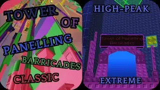 Tower of Panelling Barricades : Classic (ToPB) (High-Peak-Extreme) // Caleb Sould Crushing Domains