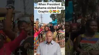When President Mahama visited Daily Graphic🤣🇬🇭 #ghana #trending #news
