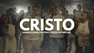 Markus Hamilton  ft.  Felipe Rodr&iacute;guez  -  CRISTO  (Video Oficial)