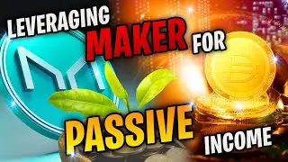 How to Use Maker DAO for Reliable Passive Income