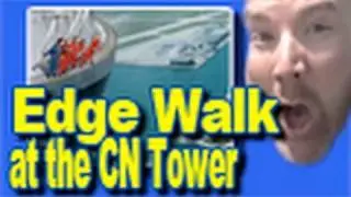 Edge Walk at the CN Tower (Video Copilot Title - Crumble)
