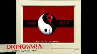 Shadow Warrior - Okinoww!a 🎶 [Heavy RemiX 2022]