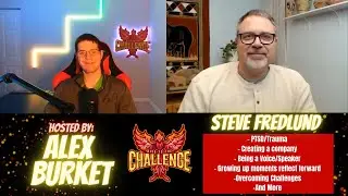 Steve Fredlund talks: PTSD/Childhood Trauma, Small Business, Mentor, Speaker, Mental Health and More