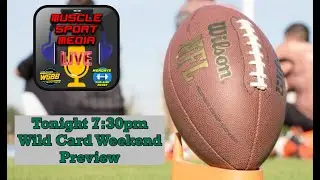 NFL Wild Card Playoffs Preview WGBB Radio 1/5/26 MuscleSport Media Live