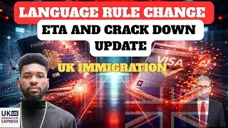 UK Immigration 2026: Language Rules, Crackdown & ETA Deadlines Update