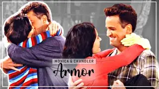 friends - monica & chandler | armor
