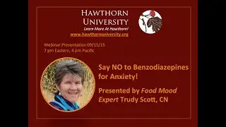 Say NO to Benzodiazepines for Anxiety! with Trudy Scott, CN