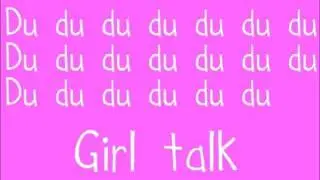 Ultraviolet Sound - Girl Talk - Lyrics