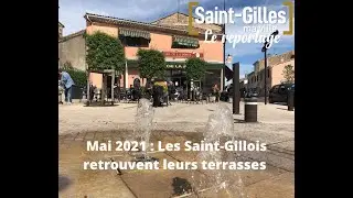 19 Mai 2021 : Les Saint-Gillois retrouvent leurs terrasses