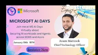 Securing AI workloads and Agents across M365 and Azure