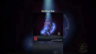 DOTA 2 | Anti-Mage skin 3 styles -Acolyte of vengeace (rare) #popekhaledgaming #ecinternetcafe@dota2