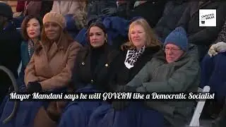 Mayor Mamdani Says He Will Govern Like a Democratic Socialist 