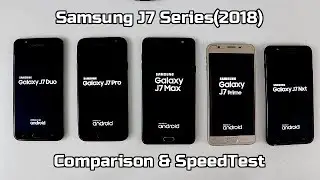 Samsung Galaxy J7 Duo Vs J7 Pro Vs J7 Max Vs J7 Prime 2 Vs J7 Nxt Comparison And SpeedTest I Hindi