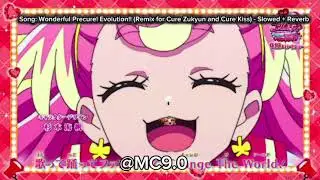 cure zukyun & cure kiss - wonderful precure! evolution!! (slowed + reverb)