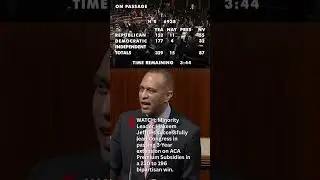 WATCH | House Passes ACA Premium Tax Credits Bill