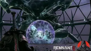 Endlich erledigt: Sha'Hala f&auml;llt, N'Erud ist gecleared! | Remnant 2 Part 11