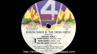 Byron Davis And The Fresh Krew - Now Dance (Instrumental)
