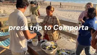 press trip to Comporta (3 days in my life full on content creator mode)