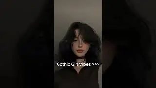 Goth Girl Vibes  #gothic #gothicgirl #women #wear