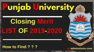 Closing Merit List of Punjab University 2019 - 2020