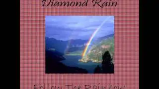 Diamond Rain-Follow The Rainbow (Original Mix)