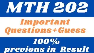 MTH 202 Important Questions | MTH 202 Guess Paper | MTH 202 Important Papers File
