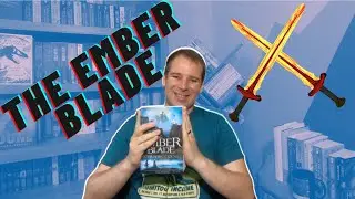 The Ember Blade - Spoiler Free Review