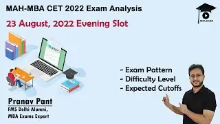MAH MBA CET 2022 Exam Analysis (23 August, Evening Slot) | Difficulty Level & Expected Cutoff