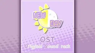 New Day OST: 