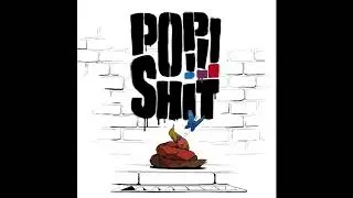Pop Shit - My Town