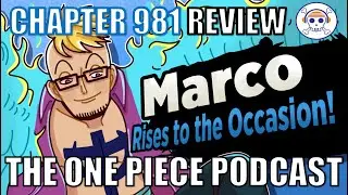 The One Piece Podcast, Episode 624, &ldquo;Marco Rises to the Occasion!&rdquo; (with @BrandonBovia)