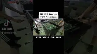 DEC HUB SESSION FOR FIFA VOLUNTEERS ||  FIFA WORLD CUP QATAR 2022