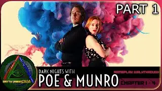 🌃DARK NIGHTS WITH POE AND MUNRO Gameplay Walkthrough Part 1 - What A Horrible Night To Have A Curse
