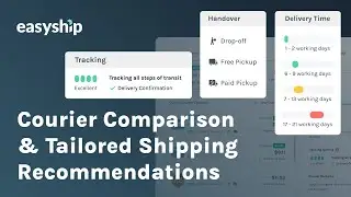 How the Courier Comparison Tool delivers Tailored Shipping Recommendations | Easyship&reg; for eCommerce