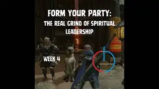 Form Your Party: The Real Grind of Spiritual Leadership