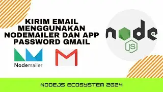 NodeJS - NodeMailer  Sent Mail menggunakan Gmail App Password